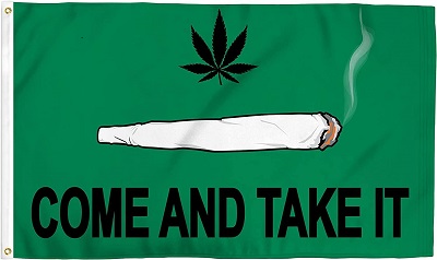 3'x5' COME AND TAKE IT Marijuana FLAG