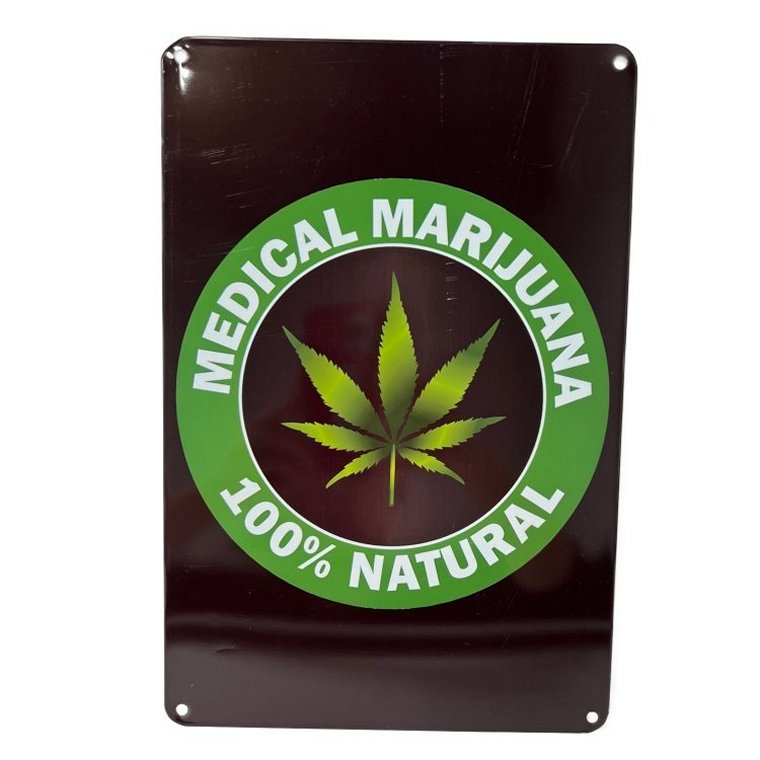 ''11.75''''x8'''' Metal Sign- Medical Marijuana/100% Natural''