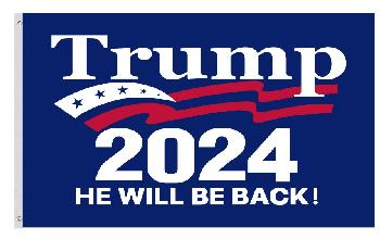 3'X5' Flag Trump 2024 HE WILL BE BACK!