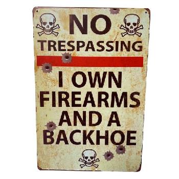 11.75"x8" Metal Sign- No Trespassing/Backhoe